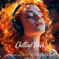 CHILLOUT VIBES M-YARO